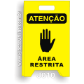 J010-Placa Dobrável Atenção: Área restrita