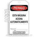 M006-Cartão de travamento PERIGO: Esta máquina aciona automaticamente