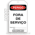 M007-Cartão de travamento PERIGO: fora de serviço