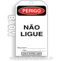 M018-Cartão de travamento PERIGO: Não ligue
