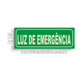 B152 – Placa indicativa de Luz de Emergência (fotoluminescente)