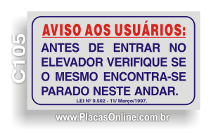 Placa Antes de Entrar Verifique o Elevador (SP)