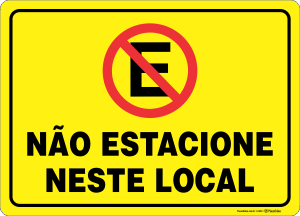 Placa Não Estacione Neste Local