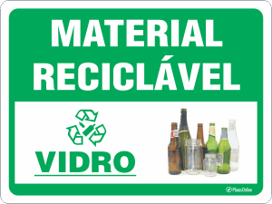 Placa Material Reciclável: Vidro