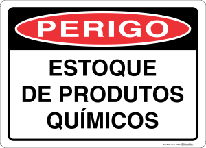 Placa PERIGO: Estoque de produtos químicos