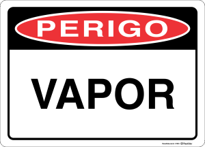 Placa PERIGO: Vapor