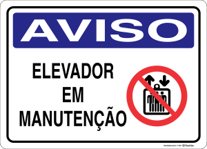 Placa AVISO: Elevador em Manutenção