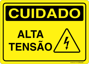 Placa CUIDADO: Alta Tensão