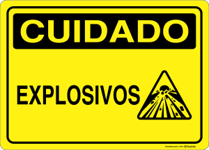 Placa CUIDADO: Explosivos