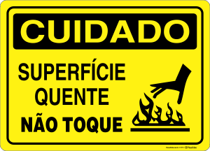 Placa CUIDADO: Superfície Quente - Não Toque