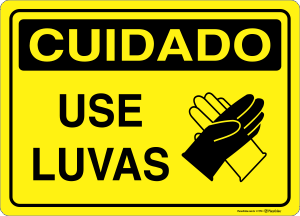 Placa CUIDADO: Use Luvas
