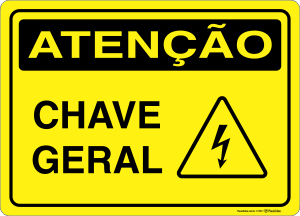 Placa ATENÇÃO: Chave Geral
