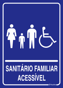 Placa Sanitário - Banheiro Familiar Acessível