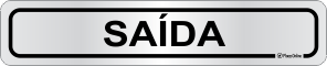 Placa para Identificação de Setores: Saída
