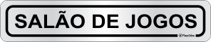 Placa para Identificação de Setores: Salão de jogos